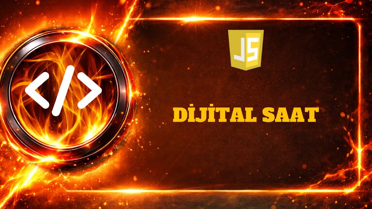 JAVASCRIPT PROJELERİ - DİJİTAL SAAT
