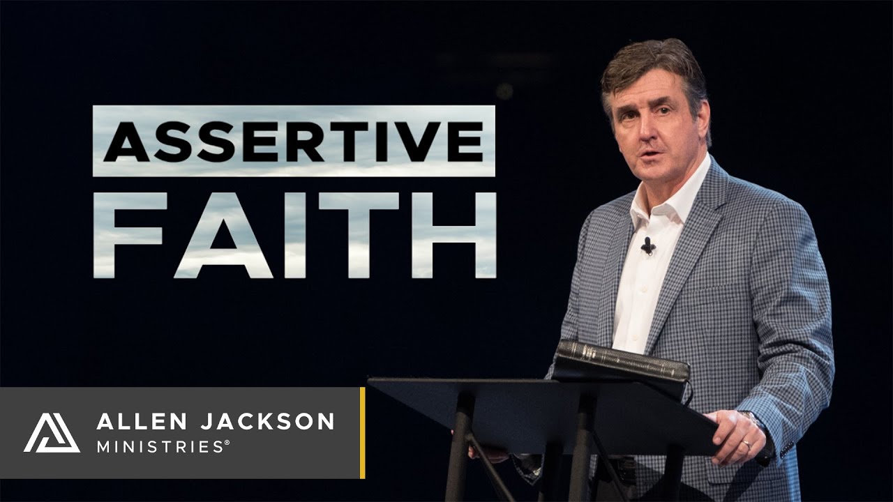 Assertive Faith (Resist the Opposition)