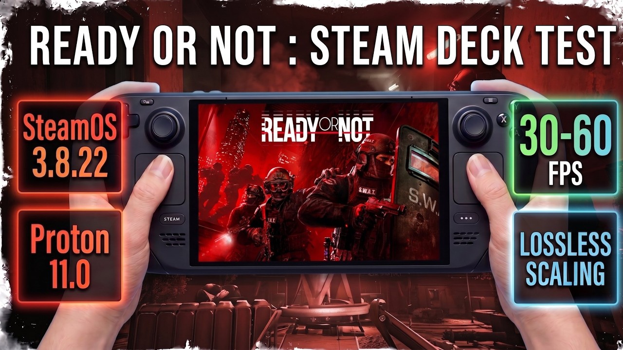 READY OR NOT on Steam Deck | Best Settings for Stable 40+ FPS