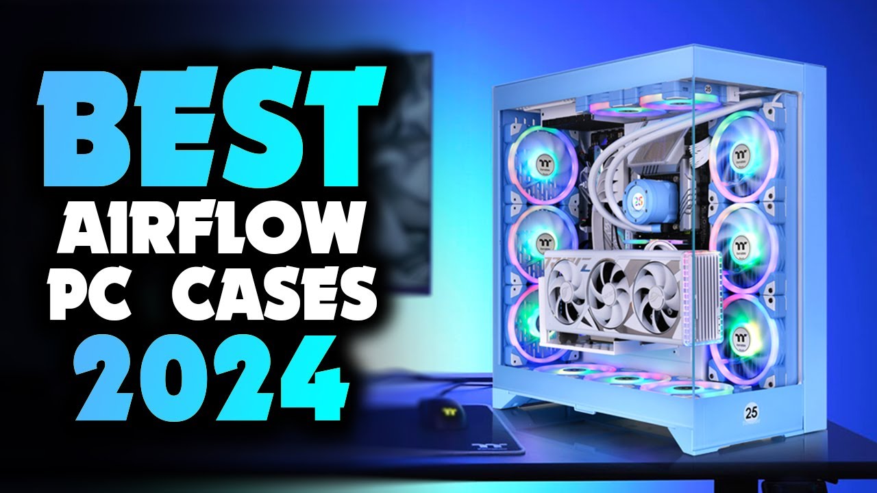 Best Airflow PC Case 2024 [Hold Your Purchase Until You SEE This!]