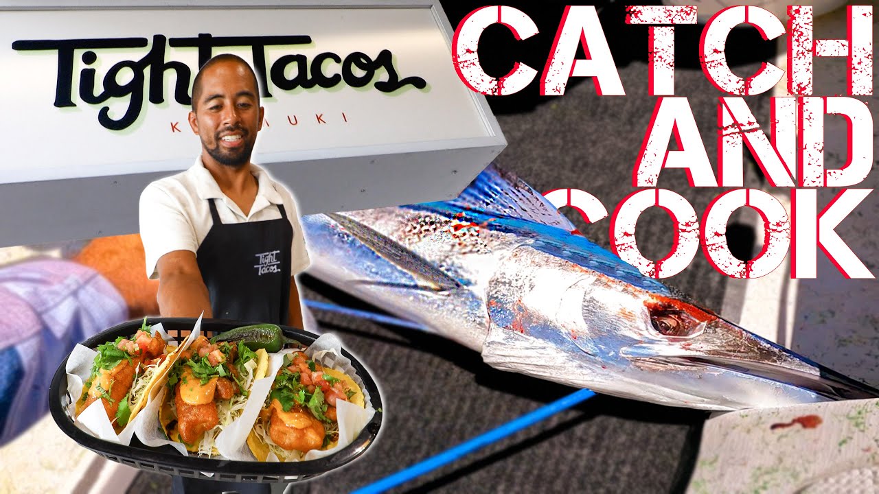 Catch and Cook Marlin Tacos