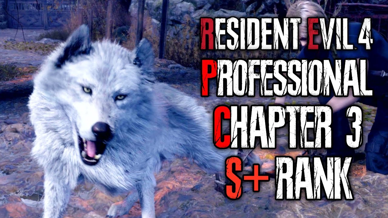 EASY Professional S+ Chapter 3 - No Infinite Ammo / Bonus Weapons - Resident Evil 4 Remake Gameplay