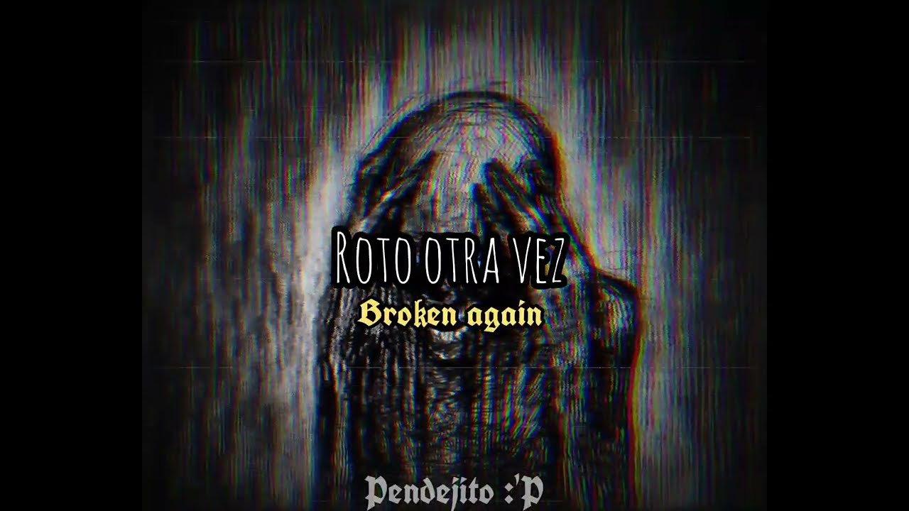 Blade and Bath - Broken Again (Sub. Español + Eng. Lyrics)