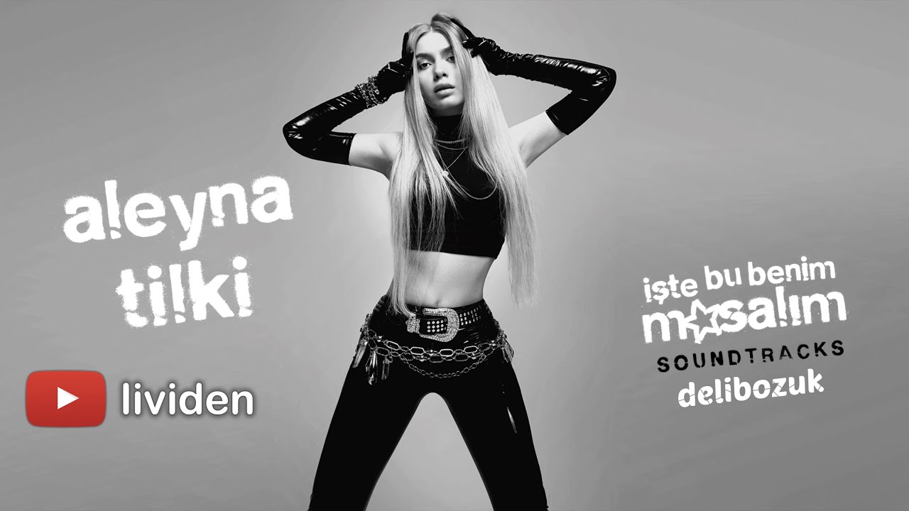 Aleyna Tilki - Delibozuk (Ruh Eşim) - Tam Versiyon 