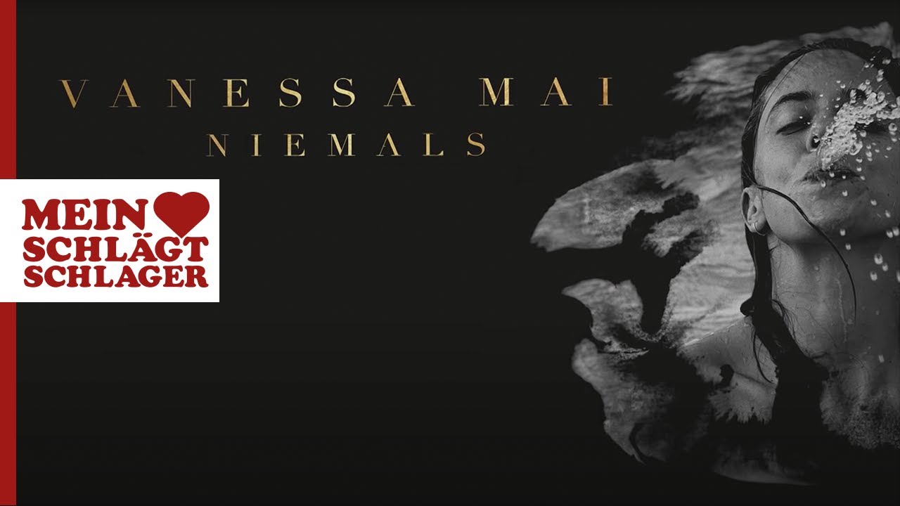 Vanessa Mai - Niemals (Single Mix) (Lyric Video)