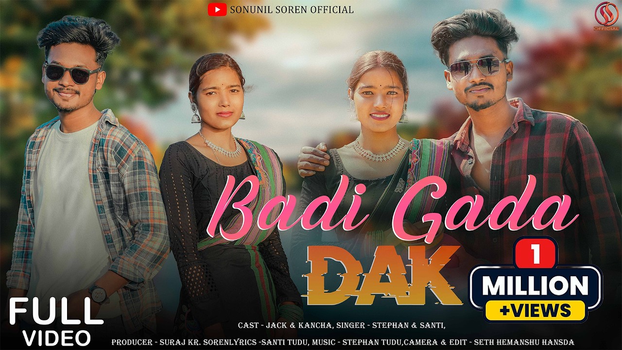 BADI GADA DAK ( FULL VIDEO ) NEW SANTHALI MUSIC | JACK/ KK MARNDI | STEPHAN TUDU / SANTI TUDU | 4K