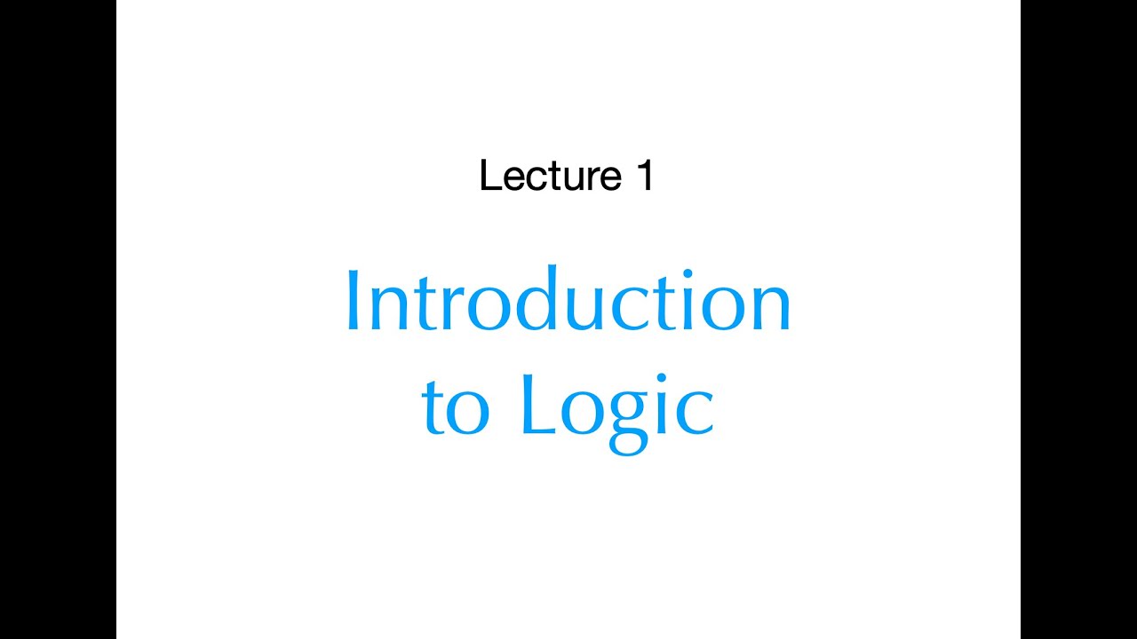Logic and Proof, Lecture 1: Introduction to Logic. Live version*