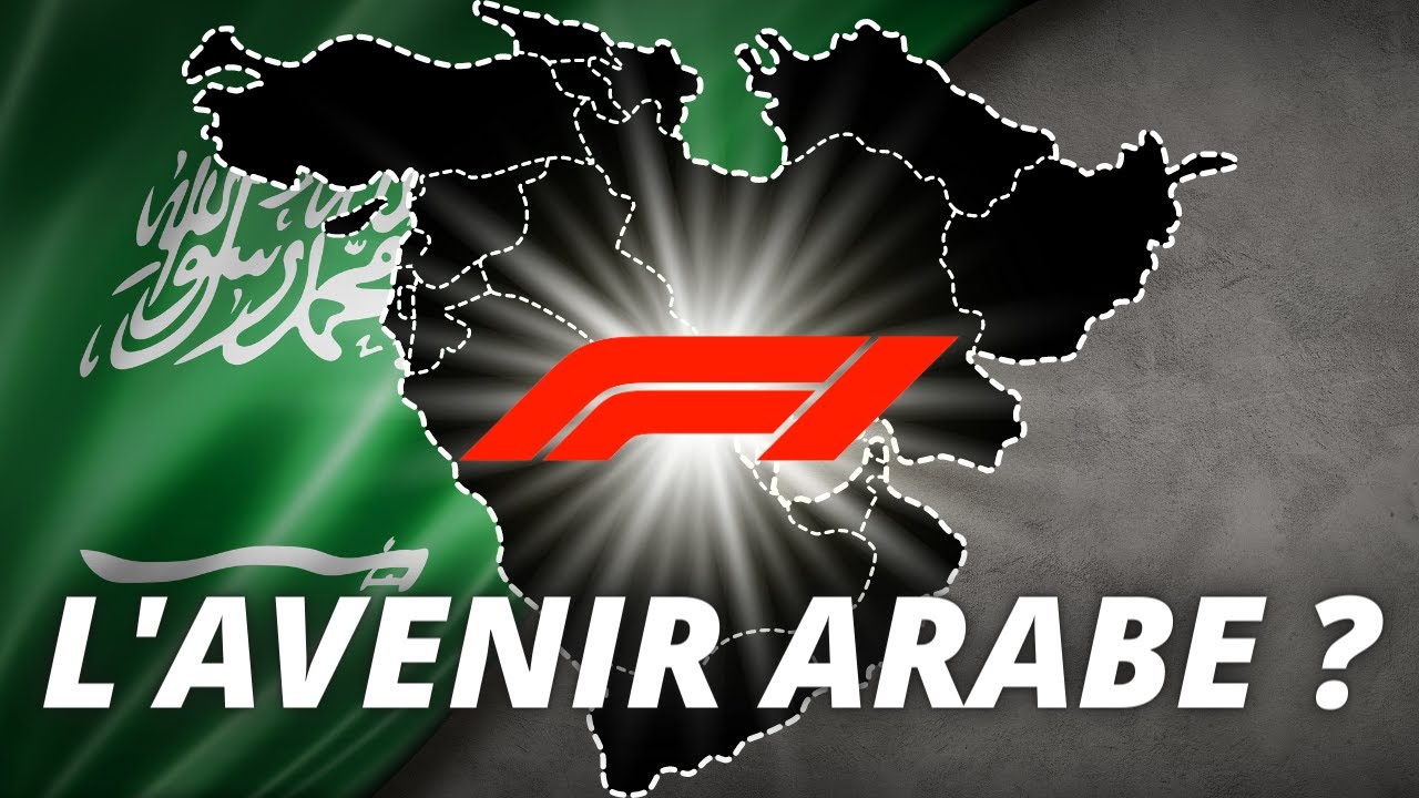 LE MOYEN-ORIENT S'EMPARE DE LA F1, ET VOICI POURQUOI.