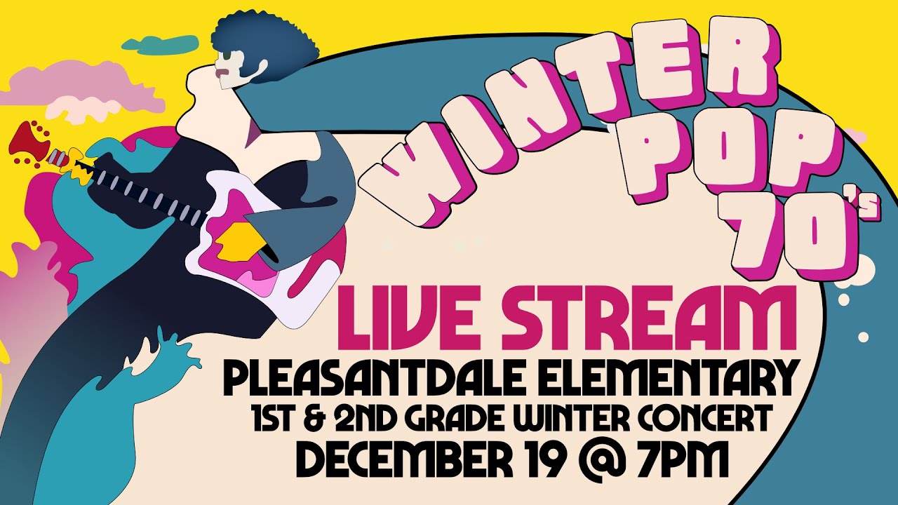 1st & 2nd Grade Winter Concert - Winter Pop 70's - PES