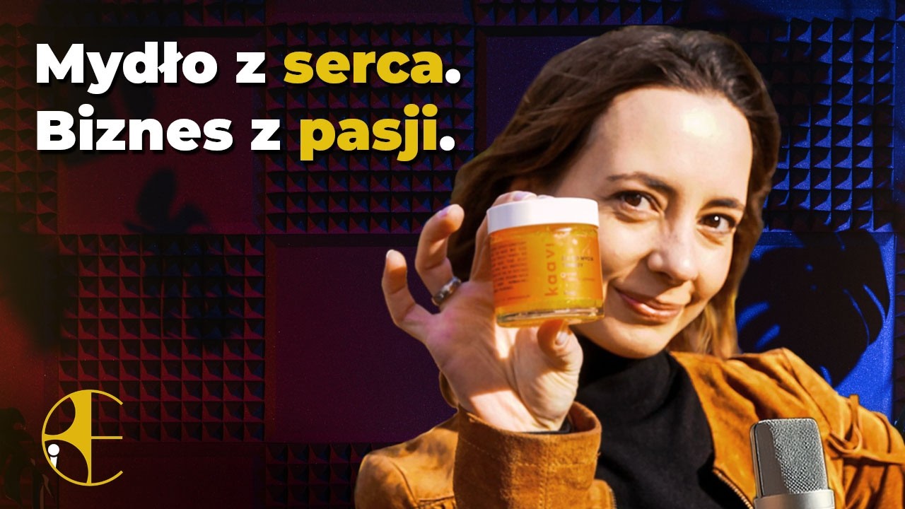 Pielęgnacja zaczyna się od świadomości | Wiktoria Mucha, Kaavi Cosmetics | Mydłostacja 