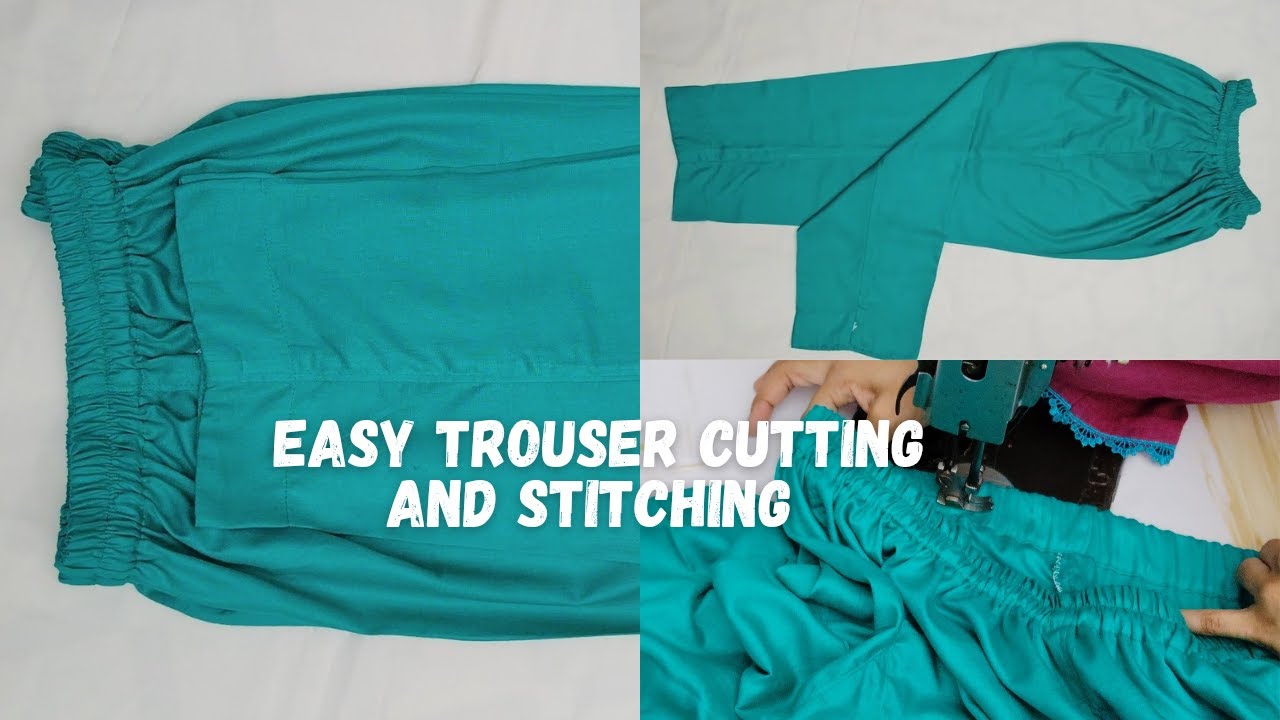 ✂️ Trouser Cutting & Stitching Full Tutorial | Easy Method Step by Step 👖✨