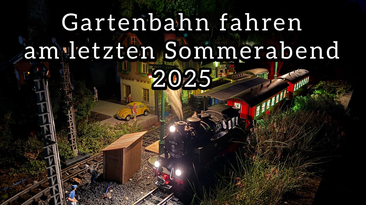 Mit unserer Garteneisenbahn den letzten Sommerabend genießen- #gardenrailway LGB 