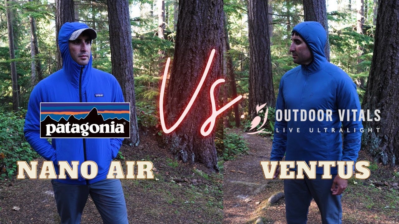 Толстовка Patagonia Nano Air против Outdoor Vitals Ventus Hoodie | Битва активных слоёв | Обзор к...