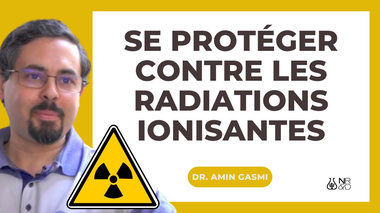 Comment se protéger contre les radiations ionisantes?