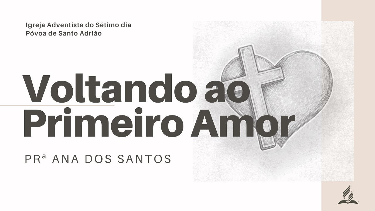 31.01.2026 // Voltando ao primeiro amor // Prª. Ana dos Santos