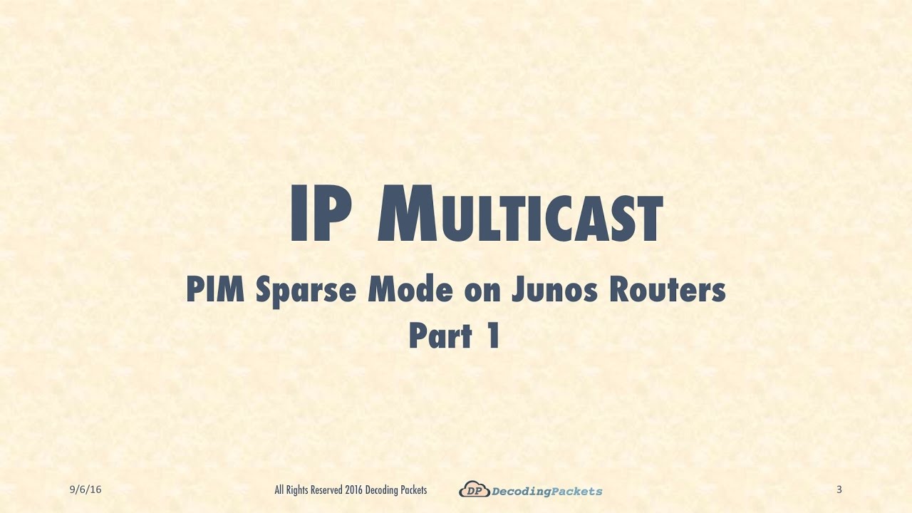 Demo 4.3 - PIM Sparse Mode on Junos Routers Part 1