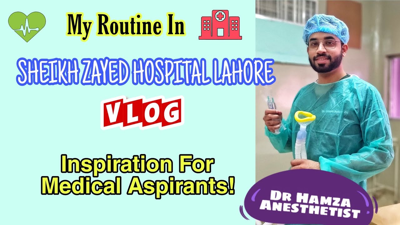 Day in the Life of a Doctor during Ramzan| Sheikh Zayed Hospital Vlog @drhamzaashraf