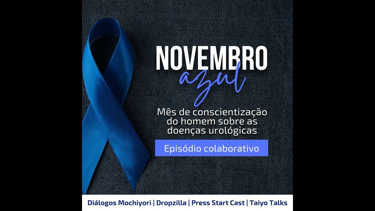 Extra: Mês de conscientização do homem sobre as doenças urológicas. #novembroazul