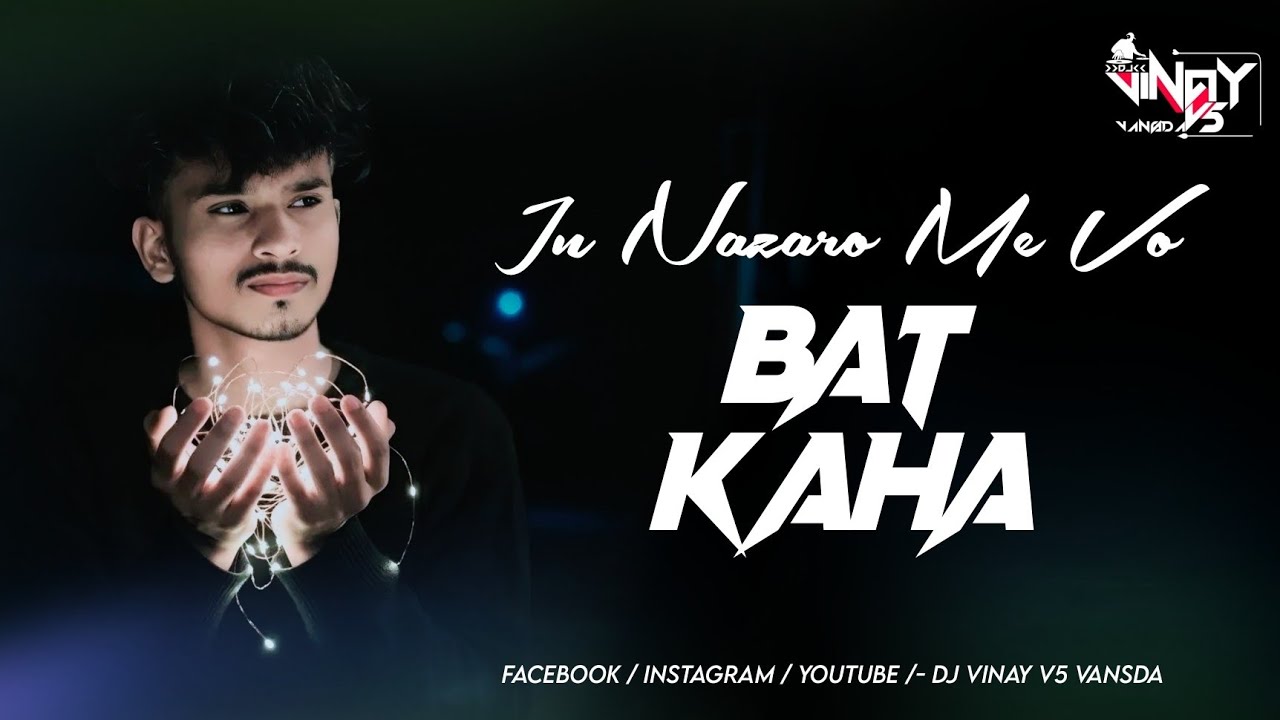 IN NAZARO ME VO BAT KAHA_DISCO TIMLI MIX_[DJ VINAY V5 VANSDA]