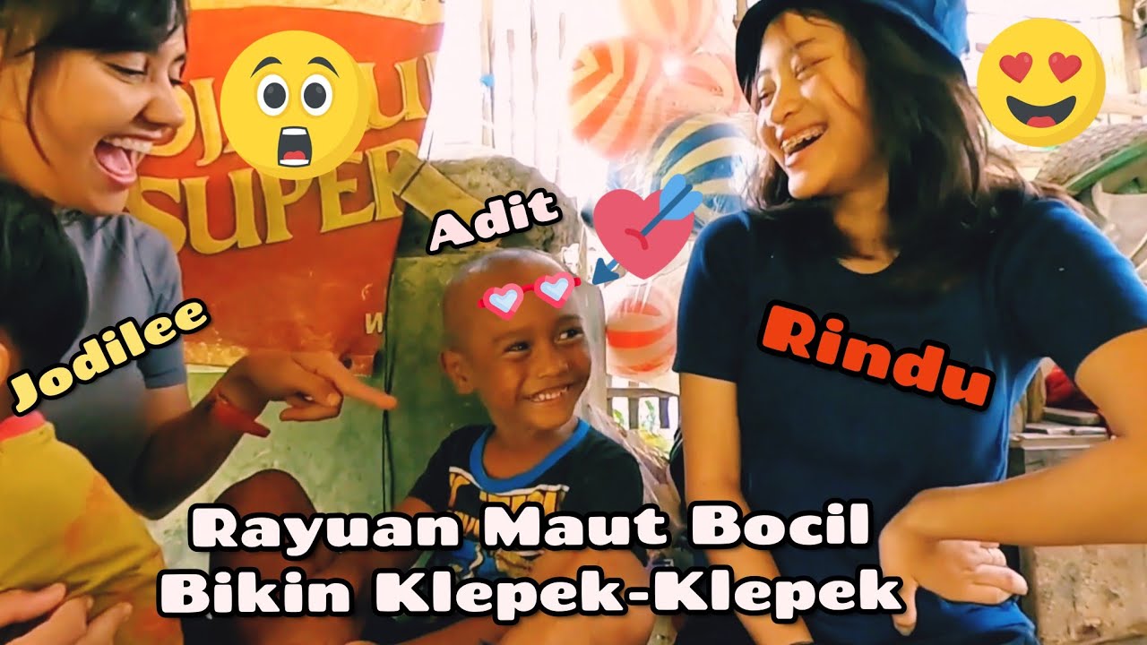 RAYUAN MAUT ADIT BIKIN RINDU KLPEK-KLEPAK