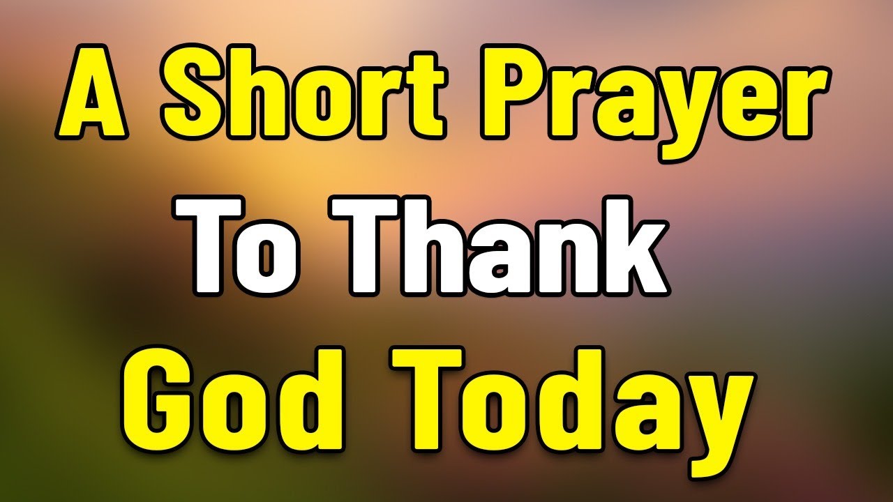 Thank You God for Your Mercy and Love | Short Prayer For The Day