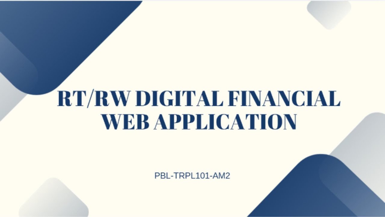 RT/RW Digital Financial Web Application  (PBL-TRPL101-AM2)