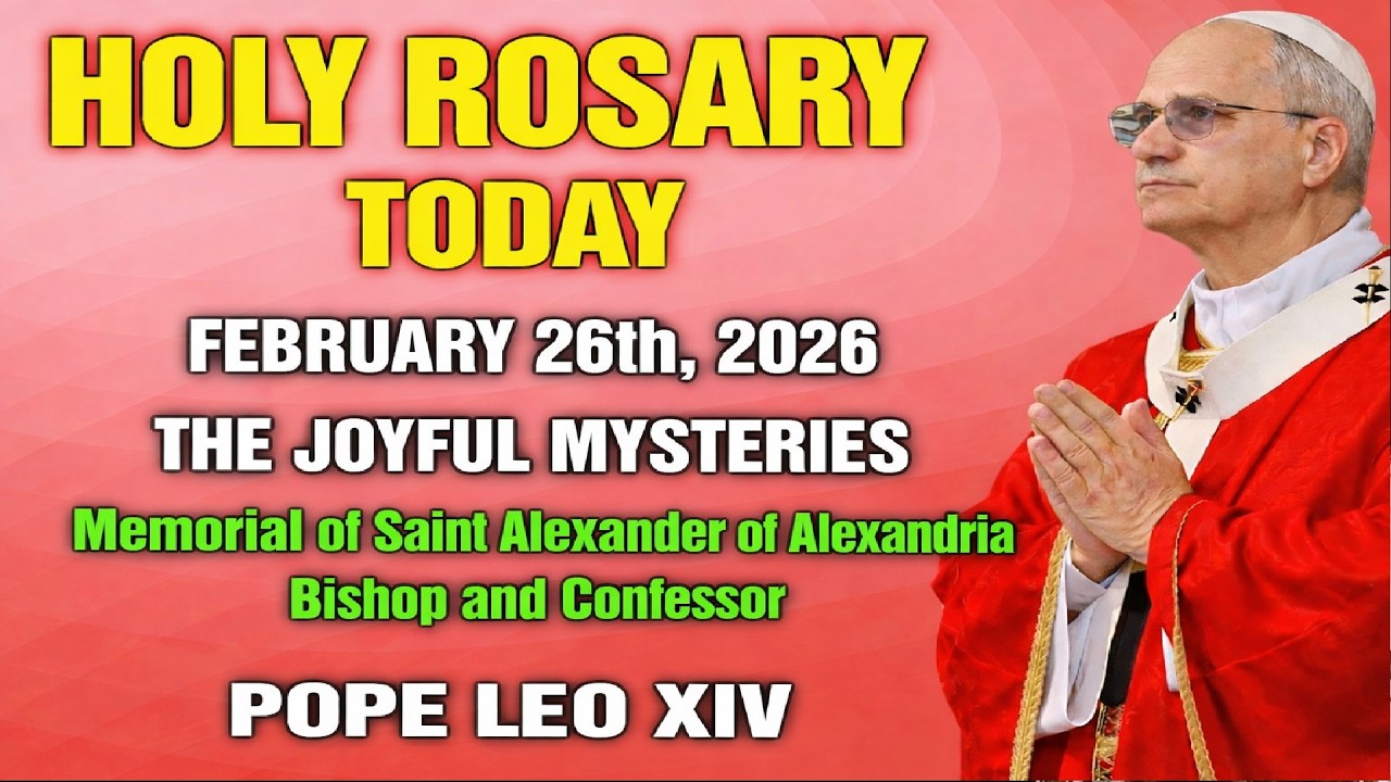 Thursday Holy Rosary February 26, 2026 – Meditate On The Luminous Mysteries | Holy Rosary