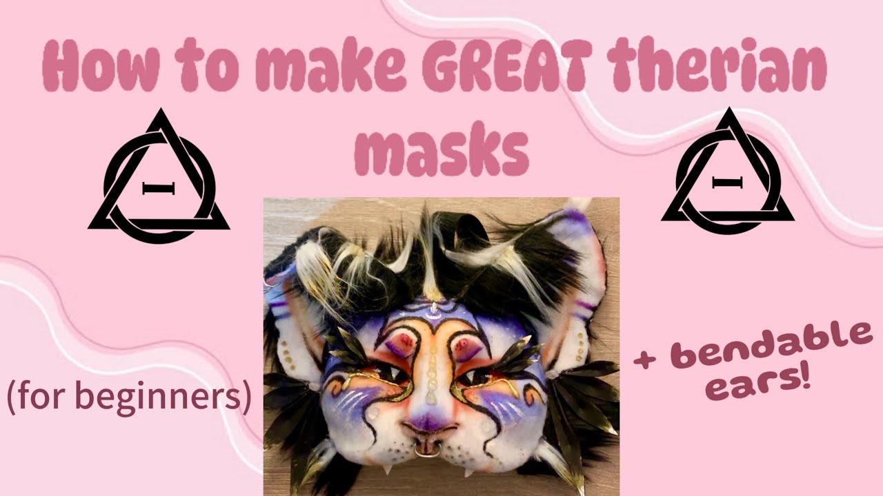 How to make GREAT therian masks + bendable ears // BEGINNER FRIENDLY 🐾🍂