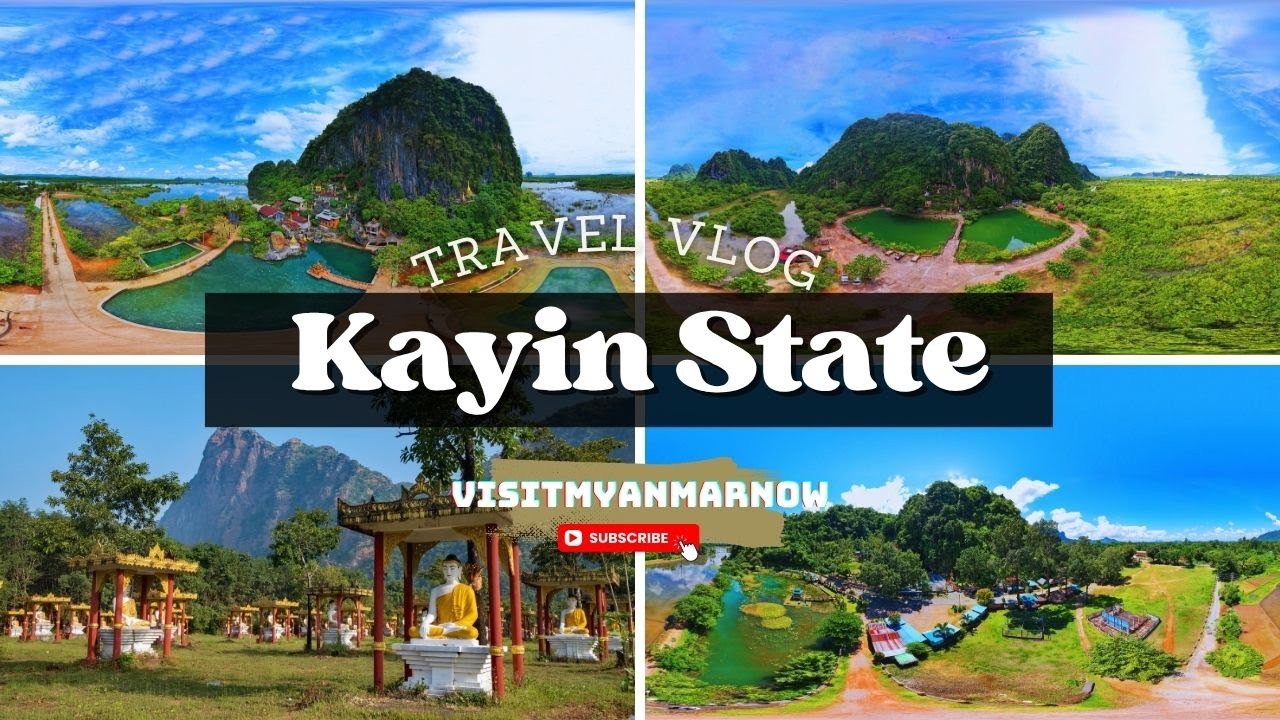 Kayin State (Part -2)