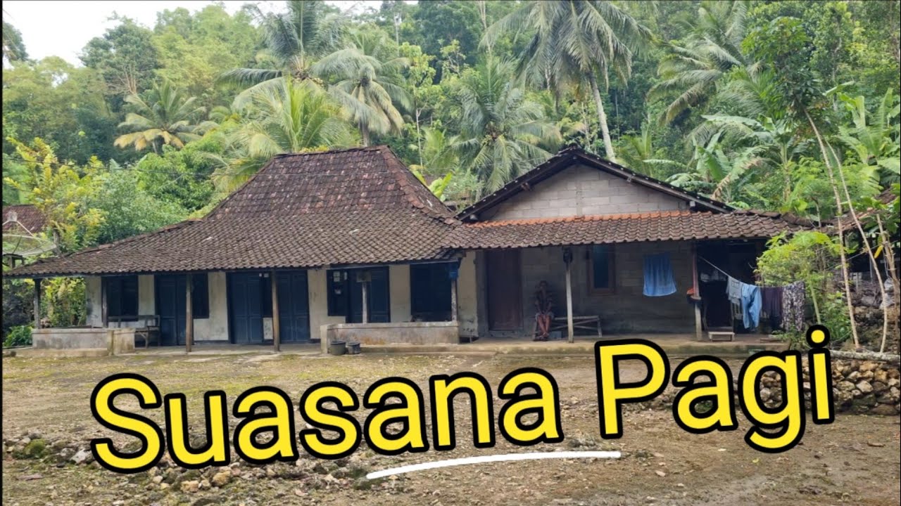 Tombo Kangen Obat Rindu Kampung Halaman dalam Suasana Pagi hari di sebuah Dusun