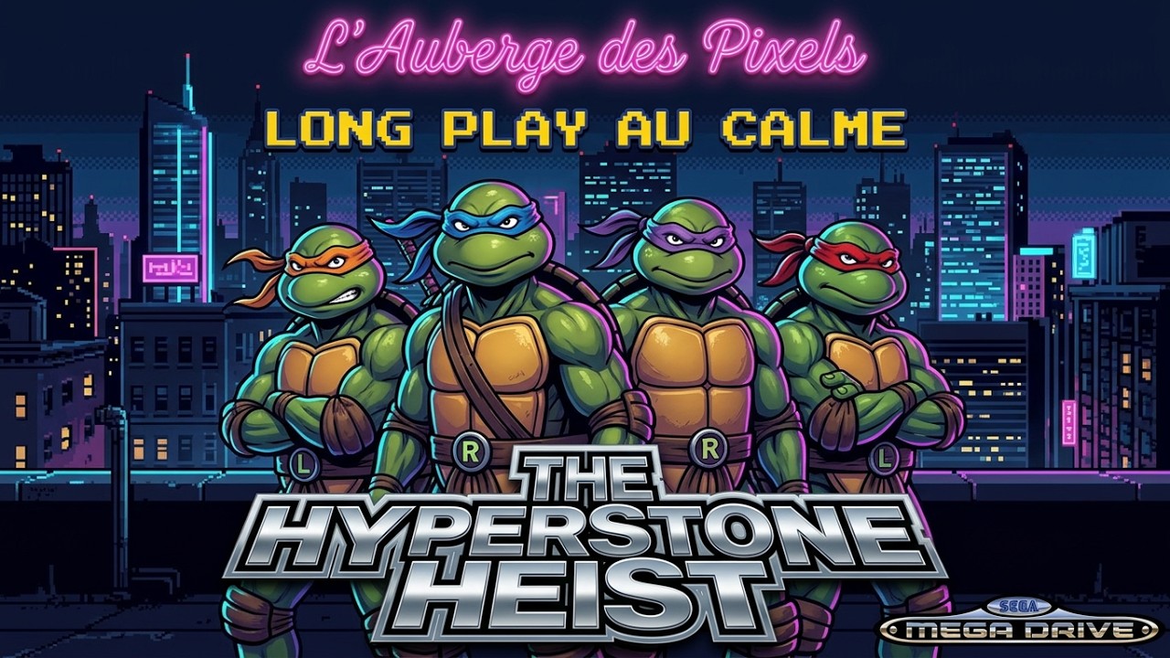 Long Play au calme N°12 #The Hyperstone Heist Megadrive