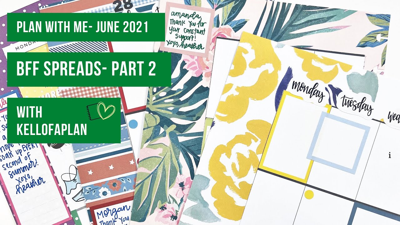Plan with Me- June Patreon BFF Spreads- Part Two
