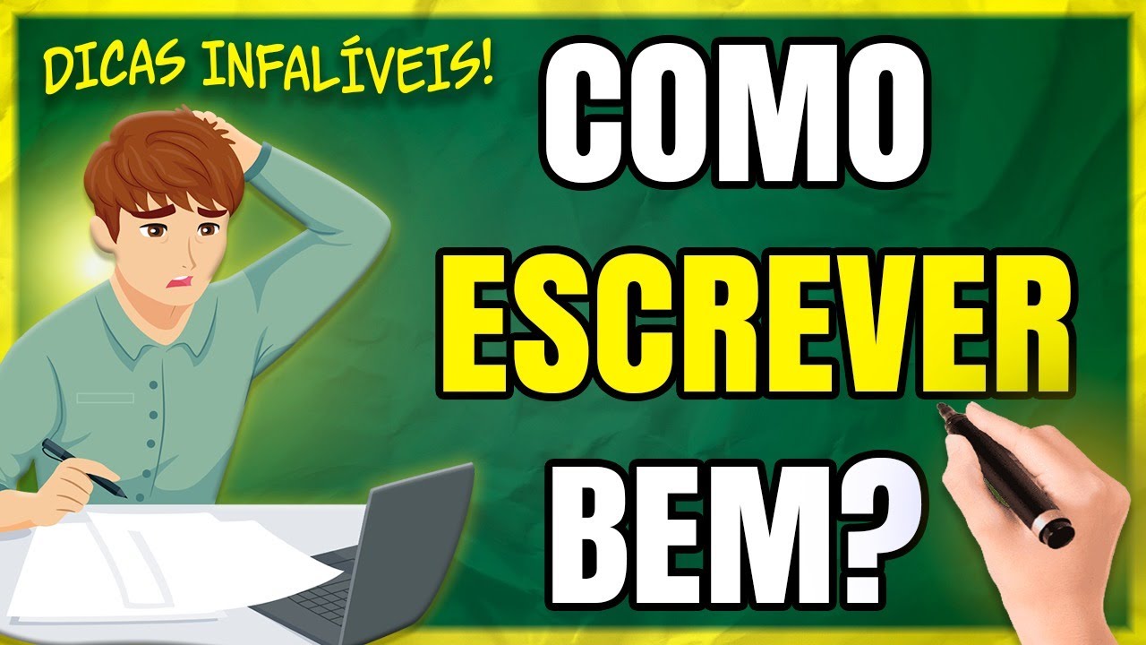 Como ESCREVER Bem? Veja as 7 Dicas INFALÍVEIS Para Escrever Bem!