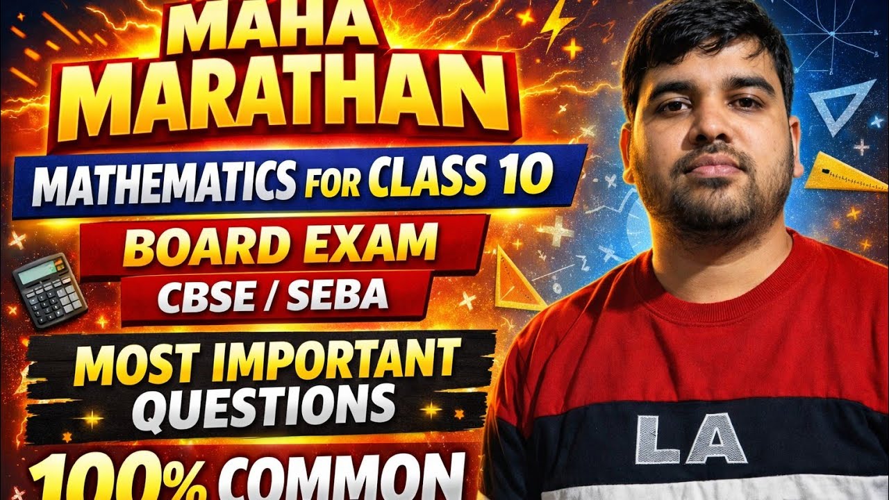CBSE and SEBA board exams preparation|| One shot videos for maths class 10