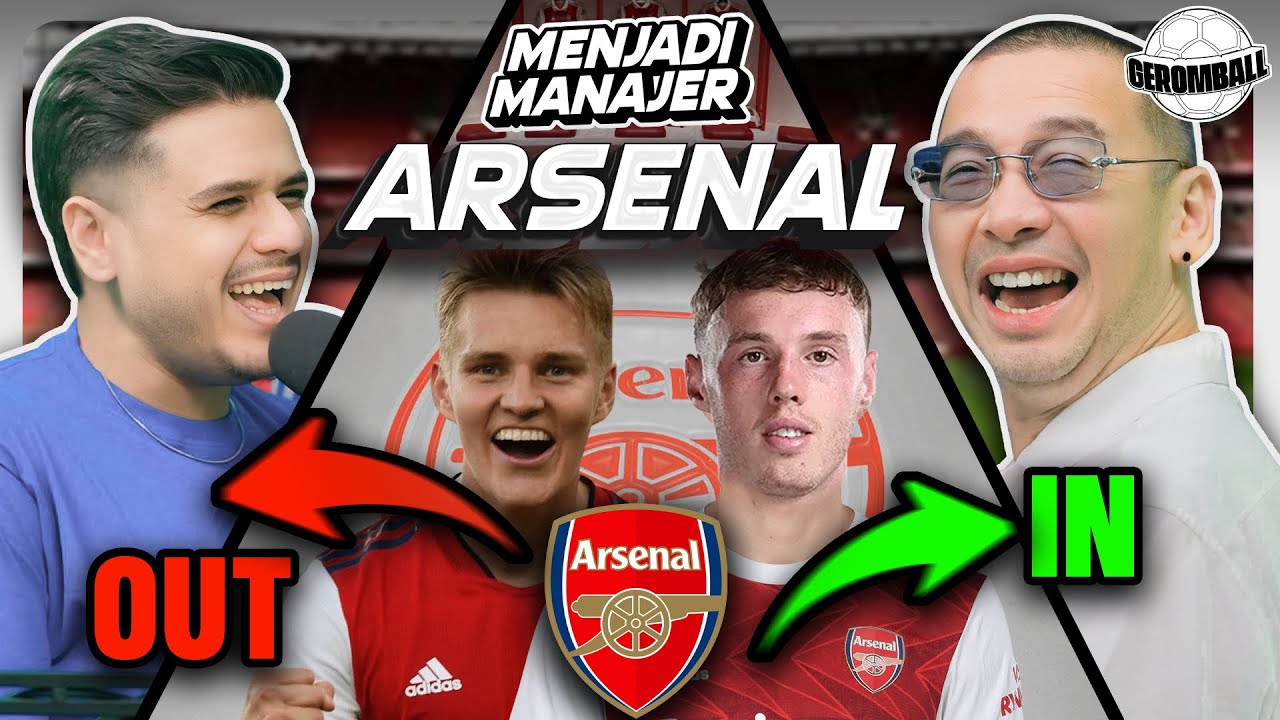 CHALLENGE: Rombak ARSENAL (Ft. COACH JUSTIN) | Menjadi Manager