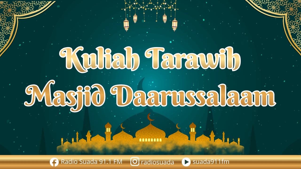 KAJIAN TARAWIH 16 ROMADHON 1447 H  -   Ust. KH. ANDI HADI IBRAHIM dari Makasar