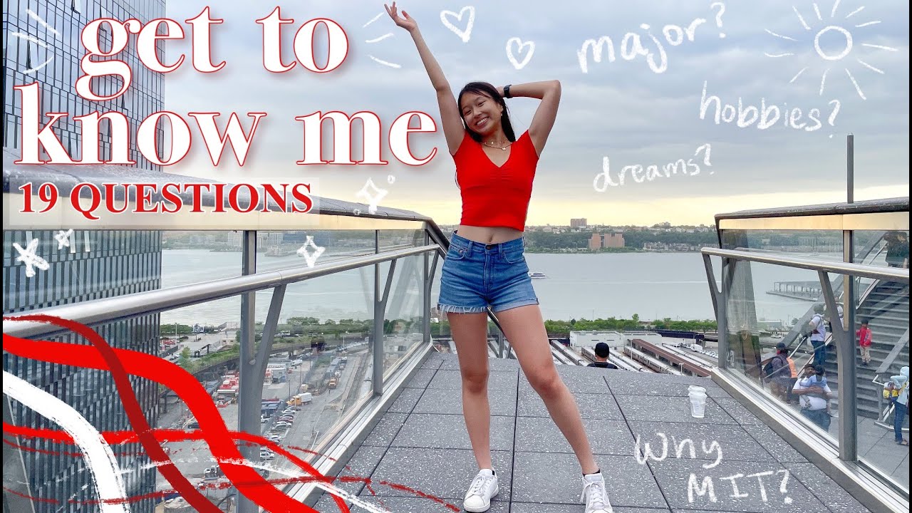 19 questions with Grace // why MIT, life goals, advice