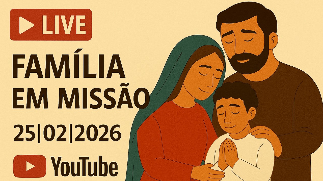 FAMÍLIA EM MISSÃO