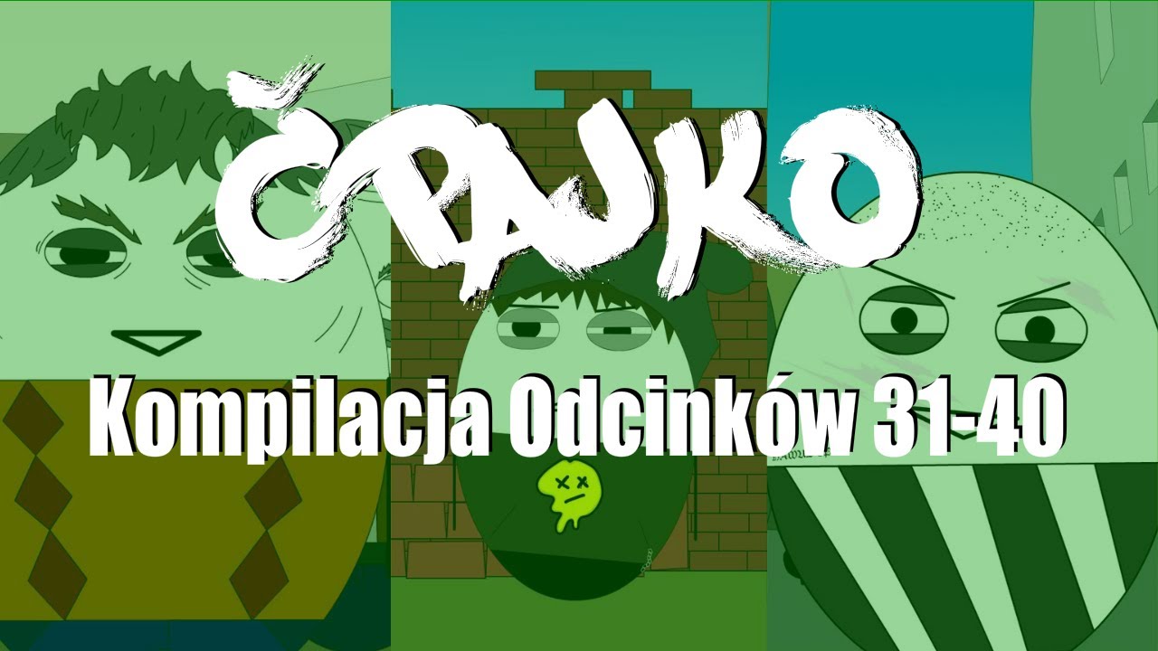 Ćpajko Kompilacja Odcinków 31-40