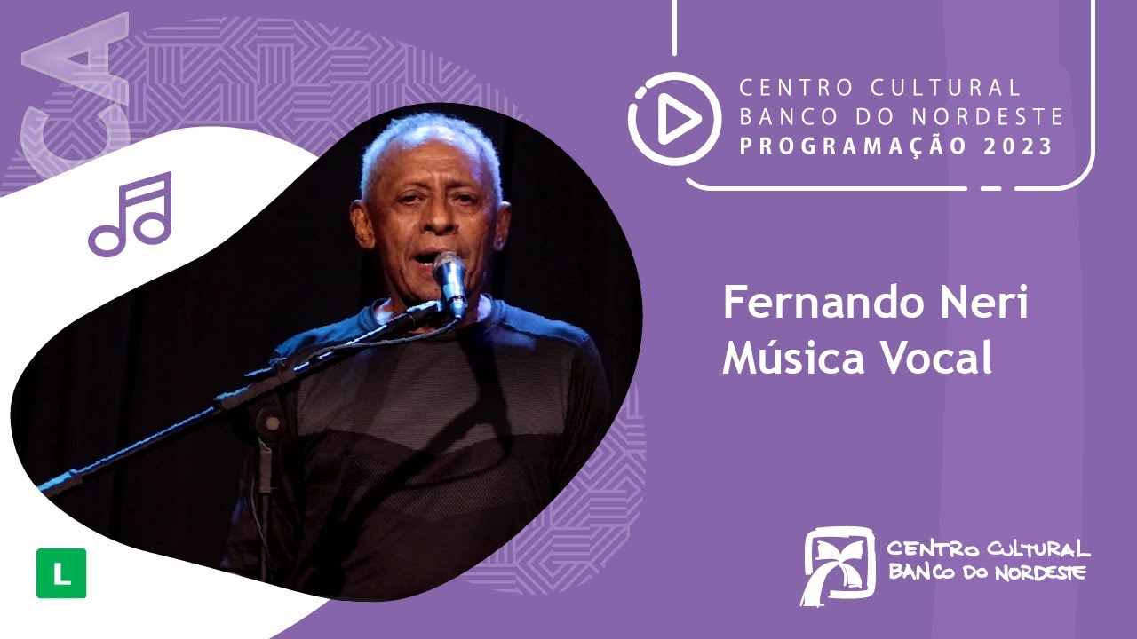 Por Dentro da Can&ccedil;&atilde;o do Nordeste: Fernando Neri