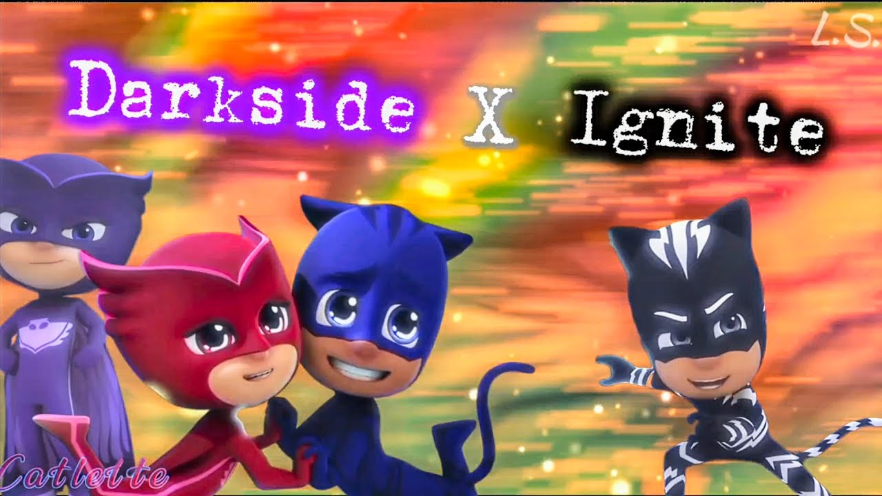 Catboy💙 X ❤️Owlette / Night Panther🖤 X 💜Dark Owl/ ✨Darkside X Ignite✨ ℍ𝕒𝕡𝕡𝕪 𝔹𝕚𝕣𝕥𝕙𝕕𝕒𝕪 @Evil_Boy-13
