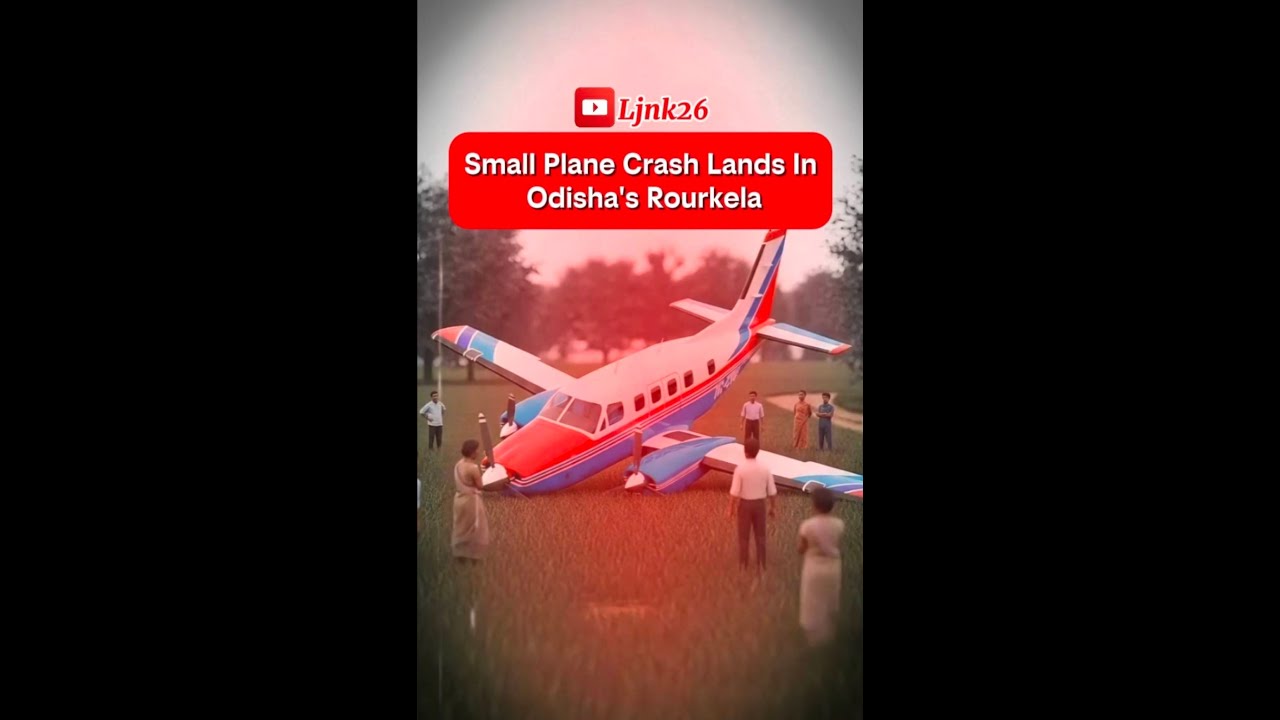 Flight Crashes In Rourkela, Odisha 📍