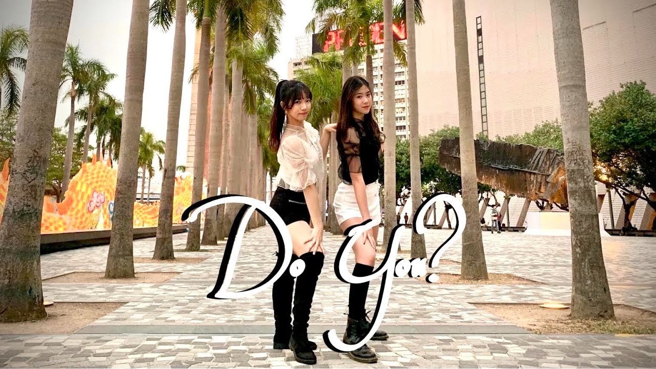[KPOP IN PUBLIC] AOA SEOLHYUN & TWICE TZUYU - &lsquo;Do You?' Dance cover by CINQHK from Hong Kong