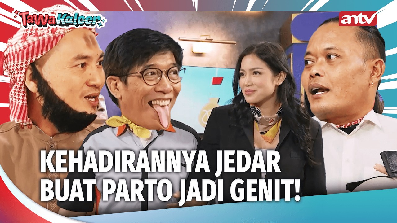 JEDAR GENIT! PARTO JADI KEPANCING! | Tawa Kalcer Eps 31 FULL