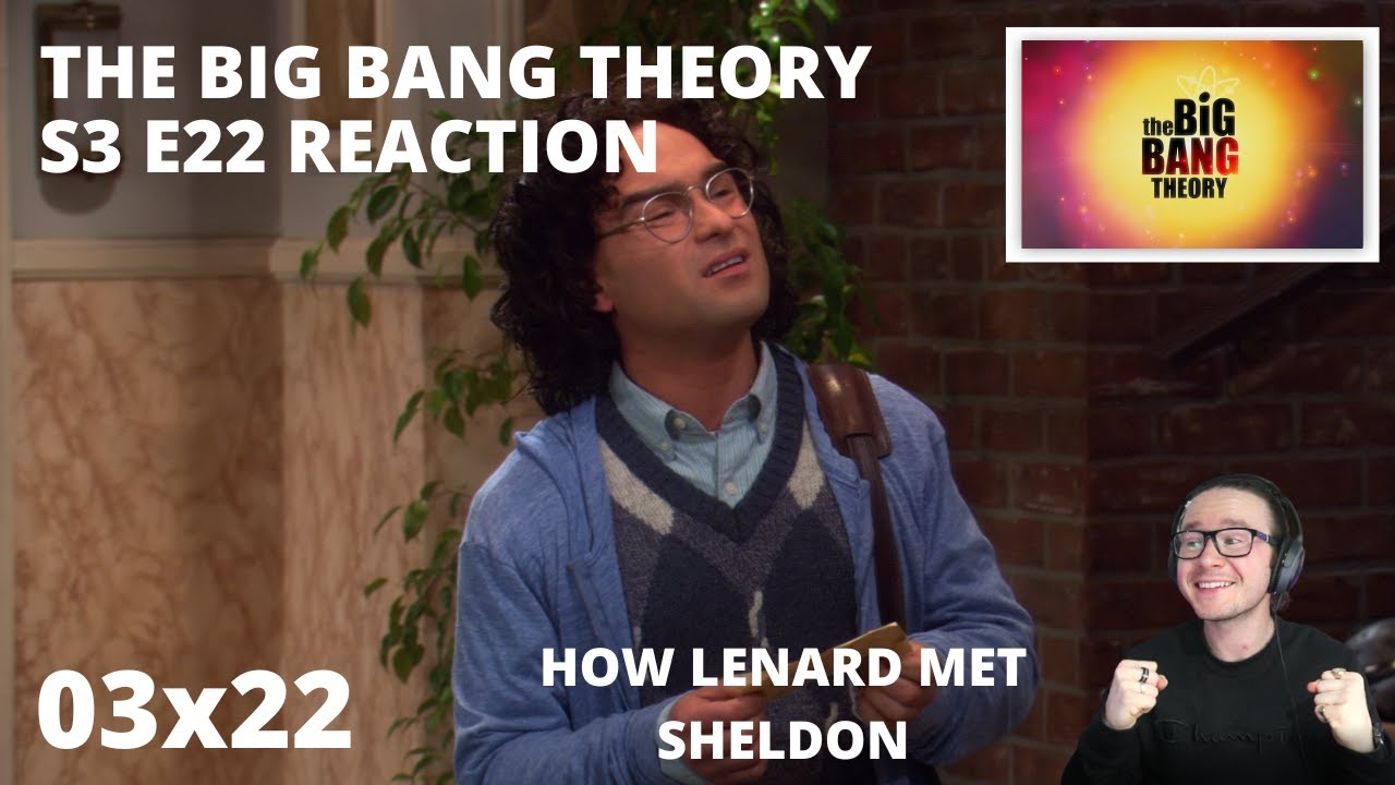 THE BIG BANG THEORY S3 E22 THE STAIRCASE IMPLEMENTATION REACTION 3x22 HOW SHELDON MET LENARD