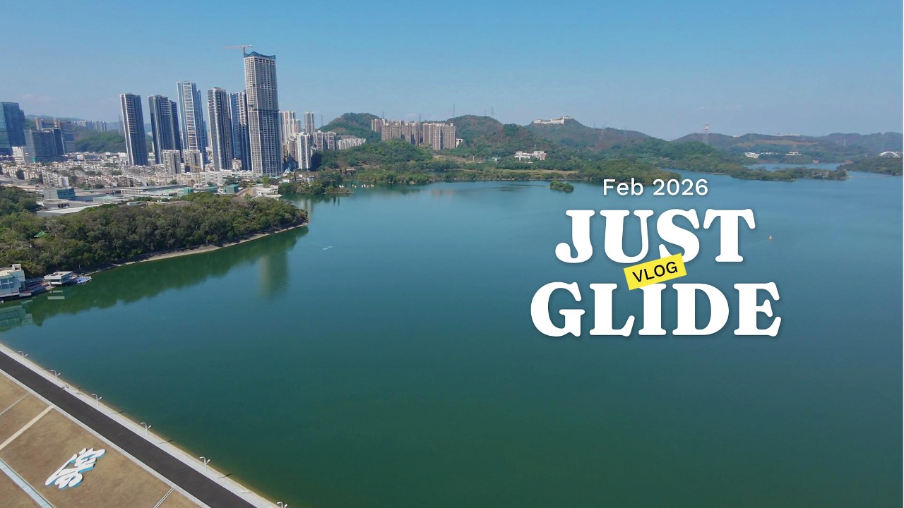 JUST GLIDE SHENZHEN 水库 东湖公园 one corner city fly