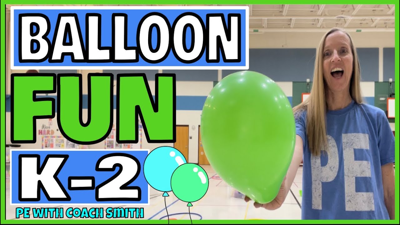 Balloon FUN-teach Striking with Balloons! Kinder-2nd