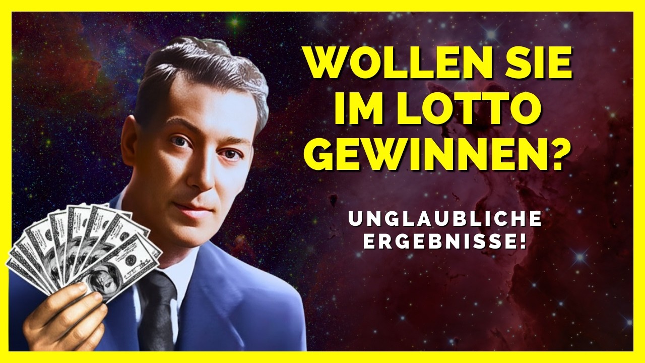 Wie man GELD anzieht und in der Lotterie gewinnt mit Neville Goddard