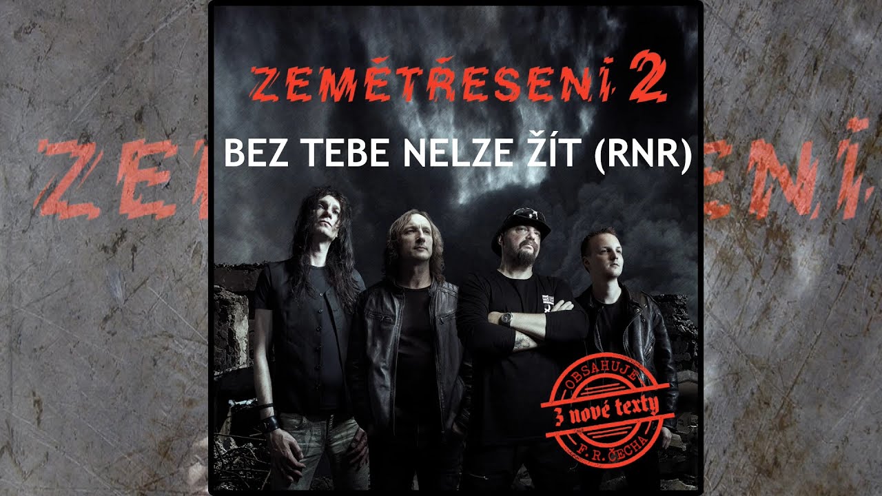 Zemětřesení 2 - Bez tebe nelze žít (RnR) (Lyric video)