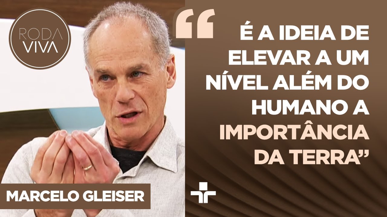 Marcelo Gleiser esclarece tese escrita em seu livro: 